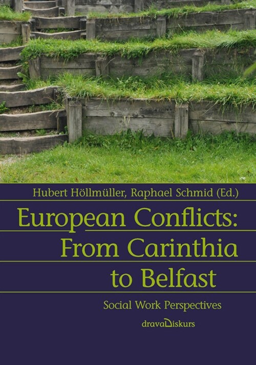 European conflicts: From Carinthia to Belfast (Book)