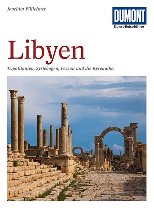 DuMont Kunst-Reisefuhrer Libyen (Paperback)