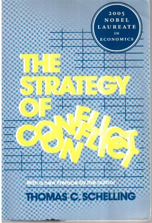 [중고] The Strategy of Conflict: With a New Preface by the Author (Paperback, Revised)