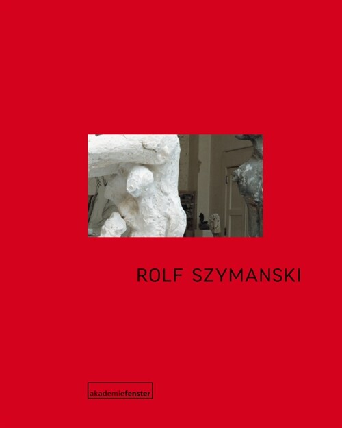 Rolf Szymanski (Paperback)