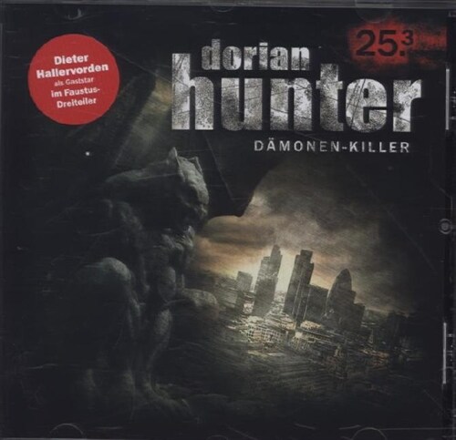 Dorian Hunter, Damonen-Killer: Die Masken des Dr. Faustus - Fastnacht, Audio-CD (CD-Audio)