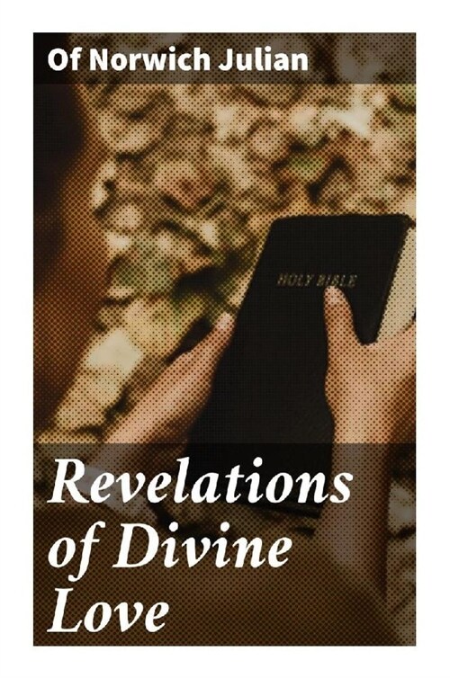 Revelations of Divine Love (Paperback)