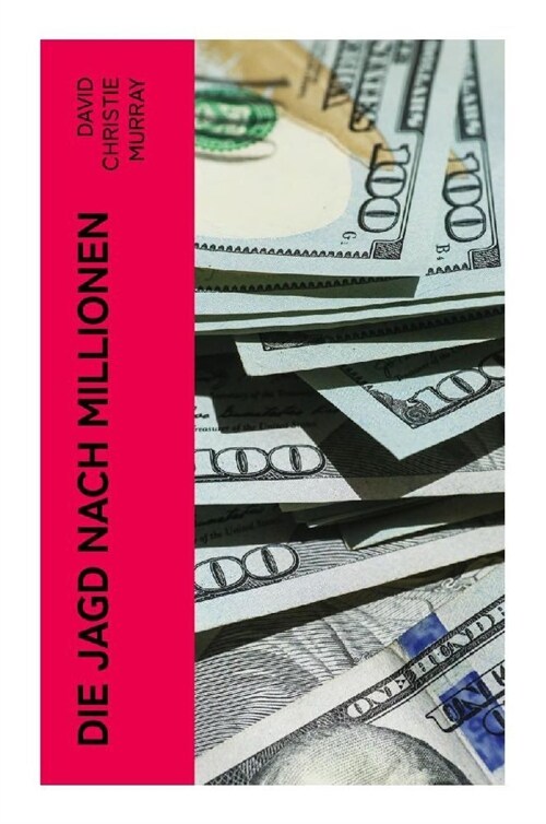 Die Jagd nach Millionen (Paperback)
