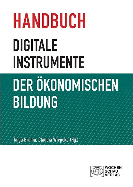 Handbuch digitale Instrumente der Okonomischen Bildung (Paperback)