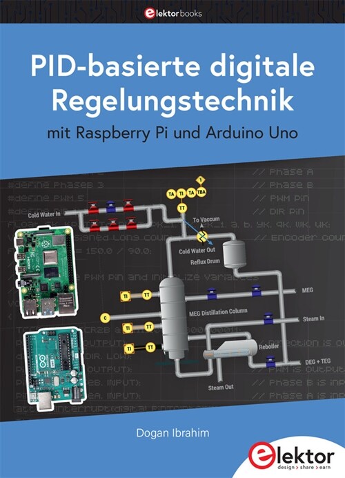 PID-basierte digitale Regelungstechnik mit Raspberry Pi und Arduino Uno (Paperback)