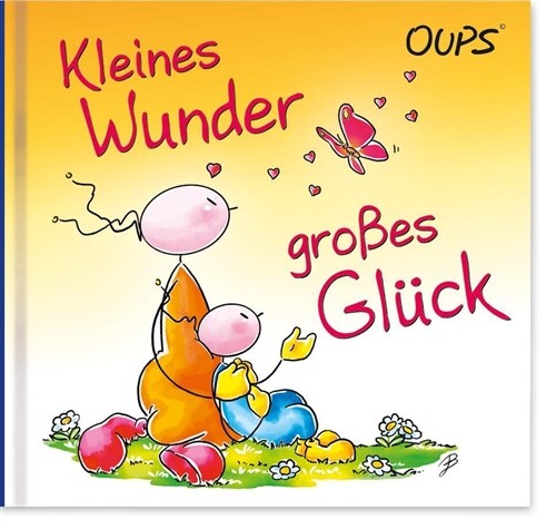 Kleines Wunder, großes Gluck (Hardcover)