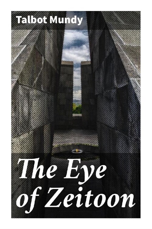 The Eye of Zeitoon (Paperback)