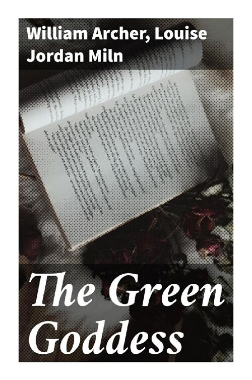 The Green Goddess (Paperback)