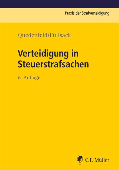 Verteidigung in Steuerstrafsachen (Paperback)