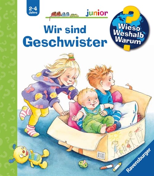 Wieso Weshalb Warum junior, Band 29: Wir sind Geschwister (Paperback)