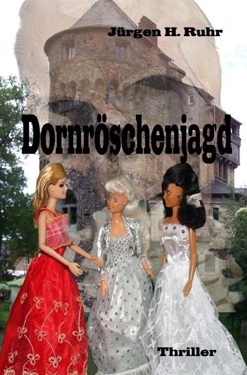 Dornroschenjagd (Paperback)