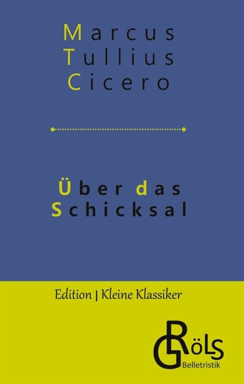 ?er das Schicksal: De fato (Hardcover)