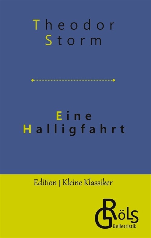 Eine Halligfahrt (Hardcover)