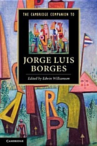 The Cambridge Companion to Jorge Luis Borges (Paperback)