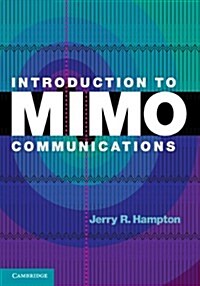 Introduction to MIMO Communications (Hardcover)