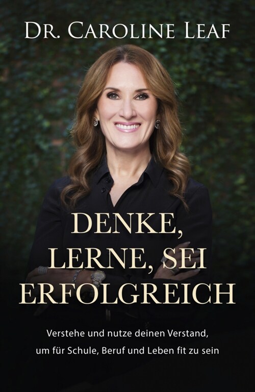 Denke, lerne, sei erfolgreich (Paperback)