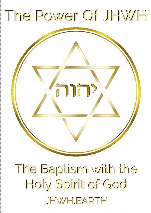 The Baptism with the Holy Spirit of God (Hardcover)