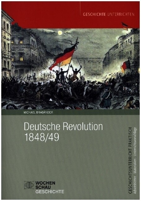 Deutsche Revolution 1848/49 (Paperback)