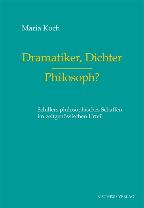 Dramatiker, Dichter - Philosoph (Book)