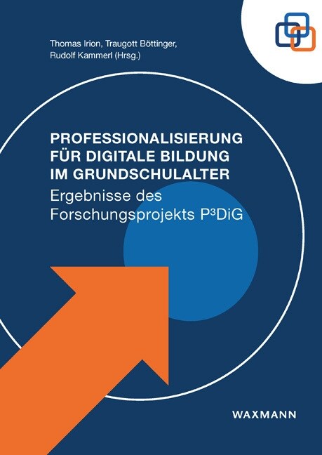 Professionalisierung fur Digitale Bildung im Grundschulalter (Paperback)