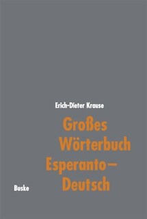 Großes Worterbuch Esperanto-Deutsch (Hardcover)