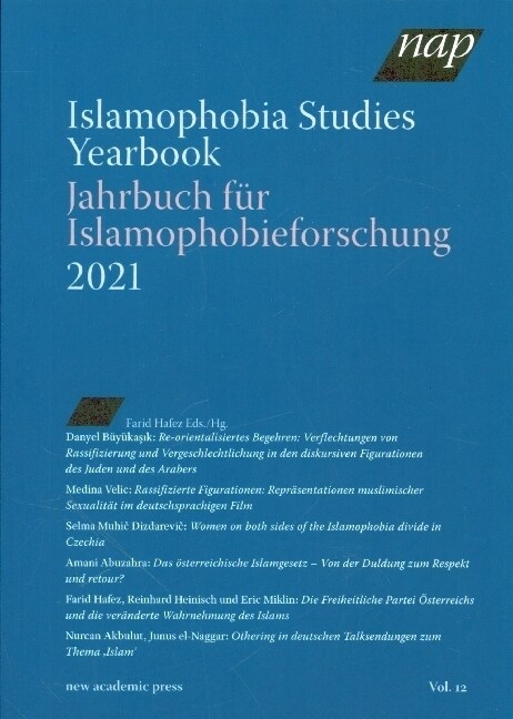 Islamophobia Studies Yearbook 2021 / Jahrbuch fur Islamophobieforschung 2021 (Paperback)