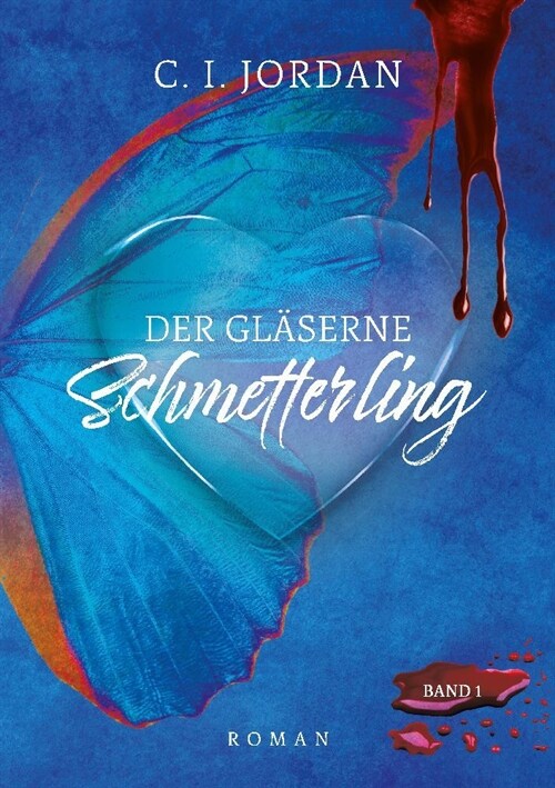 Der glaserne Schmetterling (Paperback)