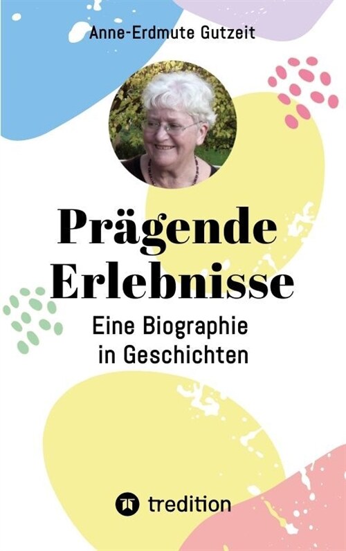 Pragende Erlebnisse (Paperback)