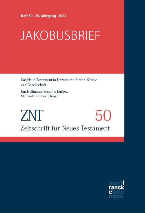 ZNT - Zeitschrift fur Neues Testament 25. Jahrgang, Heft 50 (2022) (Paperback)
