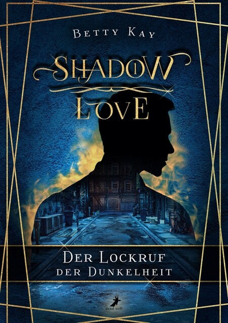 Shadow Love - Der Lockruf der Dunkelheit (Paperback)