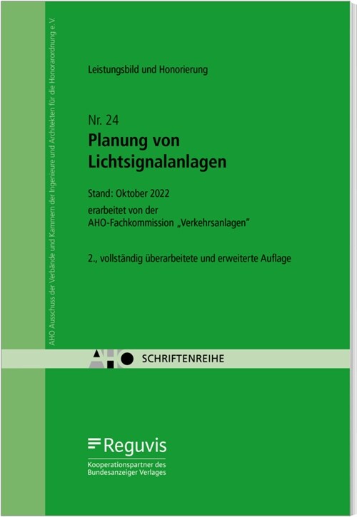 Leistungsbild und Honorierung - Planung von Lichtsignalanlagen (Book)