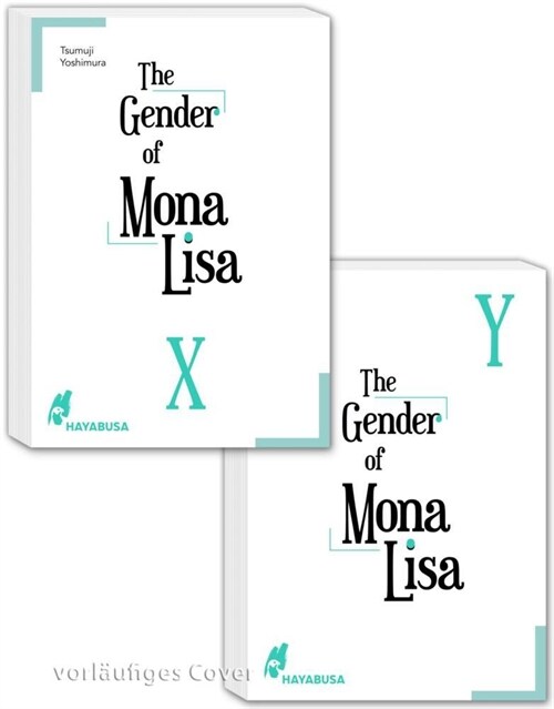 The Gender of Mona Lisa X & Y (WW)