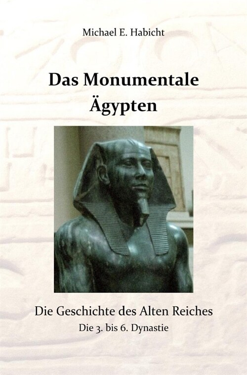 Das Monumentale Agypten (Paperback)