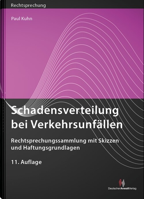 Schadensverteilung bei Verkehrsunfallen (Paperback)