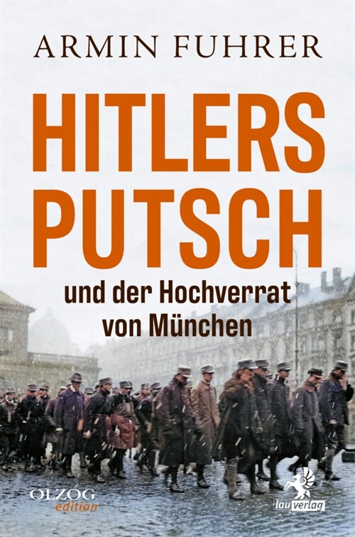 Hitlers Putsch und der Hochverrat von Munchen (Hardcover)