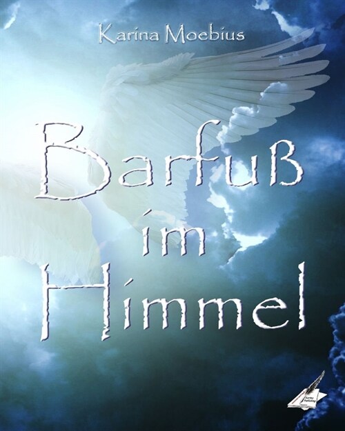 Barfuß im Himmel (Paperback)