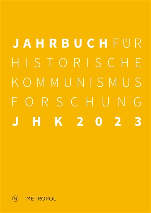 Jahrbuch fur Historische Kommunismusforschung 2023 (Book)