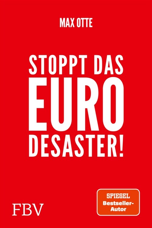 Stoppt das Euro-Desaster! (Paperback)