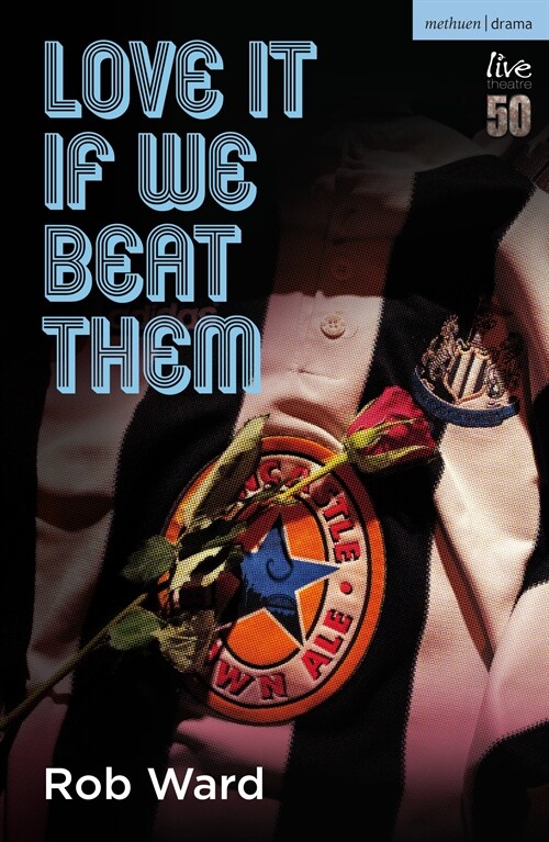 Love It If We Beat Them (Paperback)