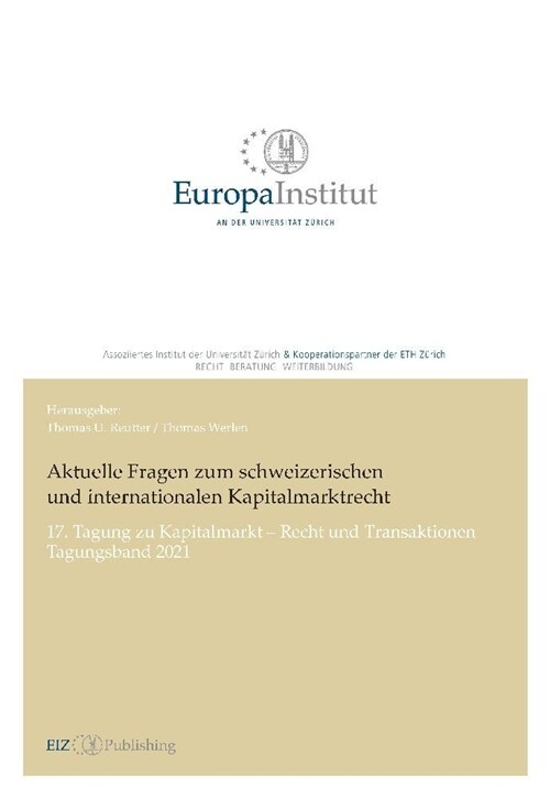 Aktuelle Fragen zum schweizerischen und internationalen Kapitalmarktrecht (Paperback)