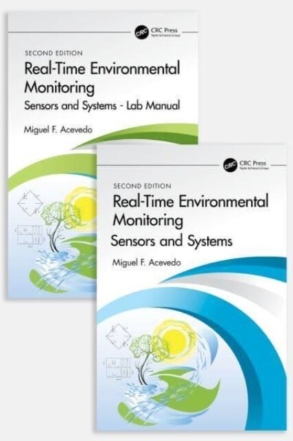 Real-Time Environmental Monitoring : Sensors and Systems - Textbook and Lab Manual (Multiple-component retail product, 2 ed)