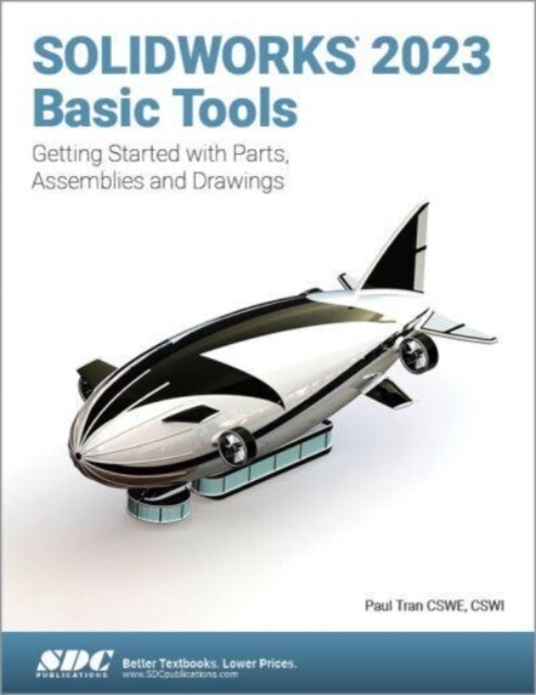 SOLIDWORKS 2023 Basic Tools (Paperback, 1)