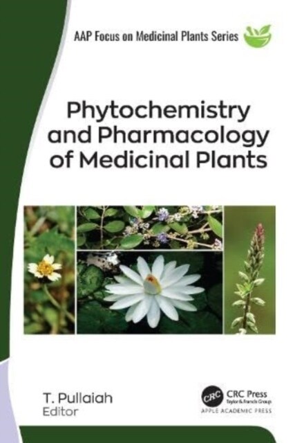 Phytochemistry and Pharmacology of Medicinal Plants, 2-volume set (Hardcover, 1)