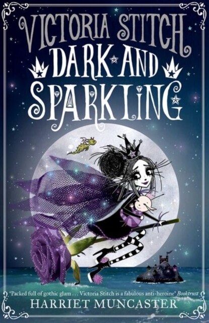 Victoria Stitch: Dark and Sparkling (Paperback, 1)