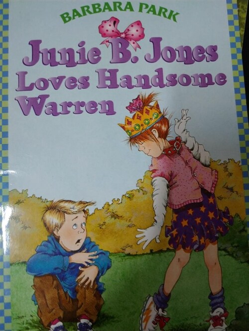 [중고] Junie B. Jones #7: Junie B. Jones Loves Handsome Warren (Paperback)