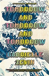 Tomorrow, and Tomorrow, and Tomorrow (Paperback) - 『내일 또 내일 또 내일』원서