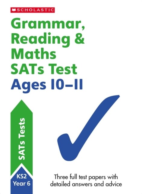 Grammar, Reading & Maths SATs Test Ages 10-11 (Paperback)