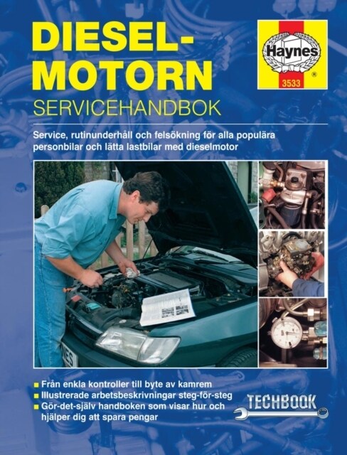 Dieselmotorn - servicehandbok Haynes Techbook (svenske utgava) (Paperback, Swedish edition)