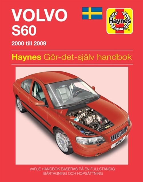 Volvo S60 (2000 - 2009) Haynes Repair Manual (svenske utgava) (Paperback)