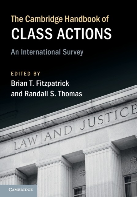 The Cambridge Handbook of Class Actions : An International Survey (Paperback)